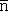 n bar