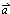 a vector