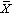 x bar
