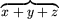 (x+y+z)^^\}